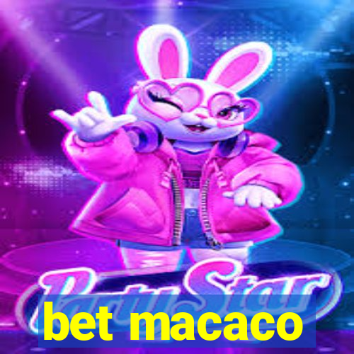 bet macaco