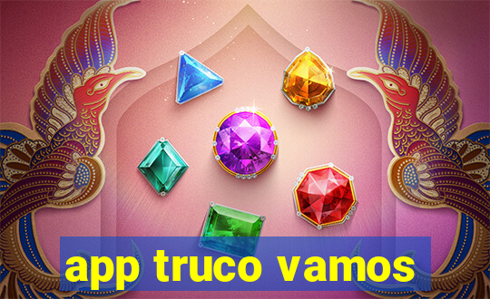 app truco vamos