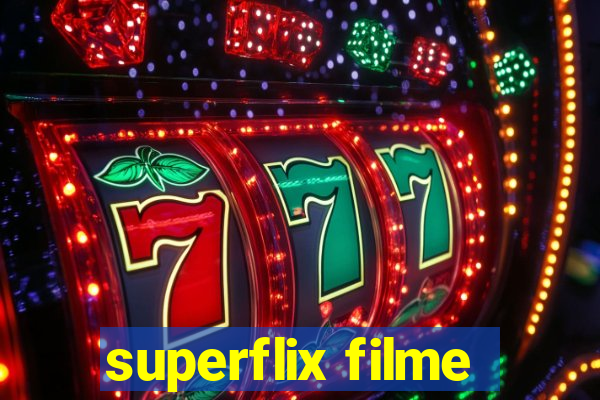 superflix filme