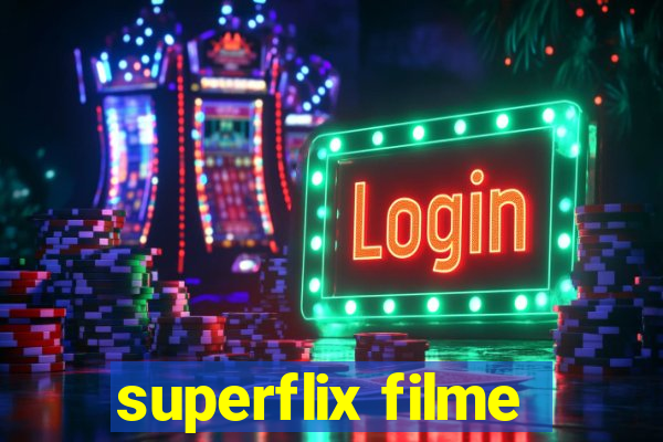 superflix filme