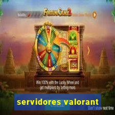 servidores valorant