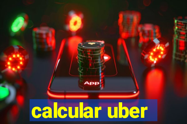 calcular uber