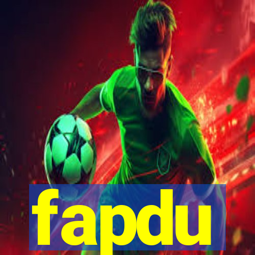 fapdu