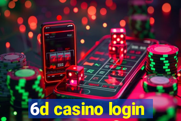 6d casino login