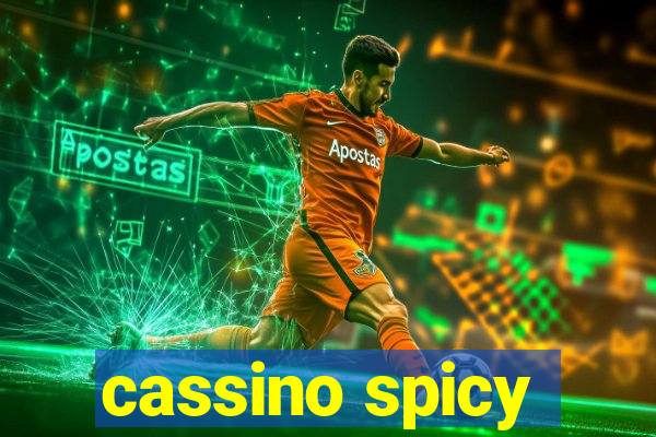 cassino spicy