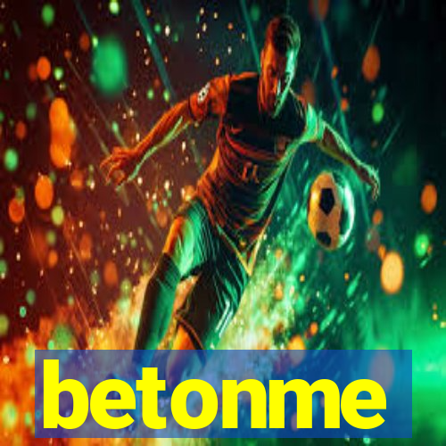 betonme