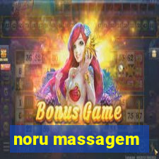 noru massagem