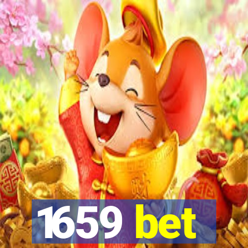 1659 bet