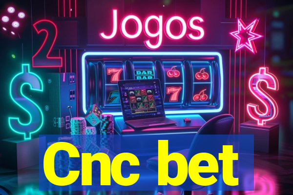 Cnc bet