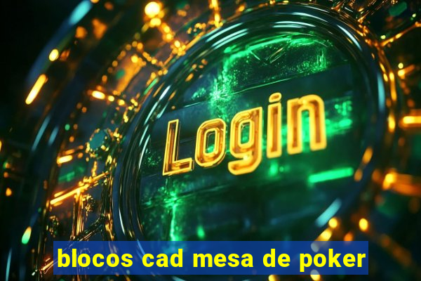 blocos cad mesa de poker