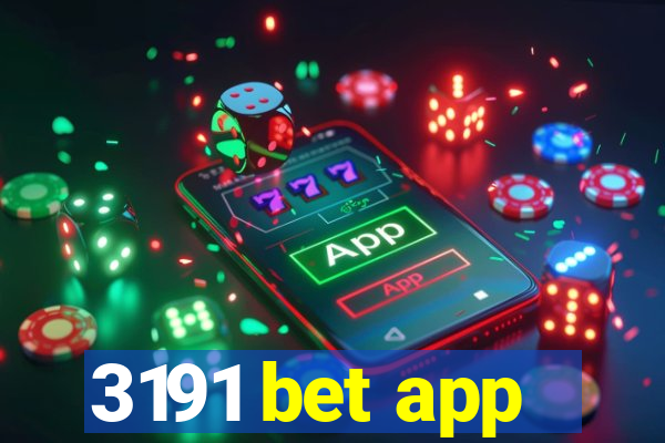 3191 bet app