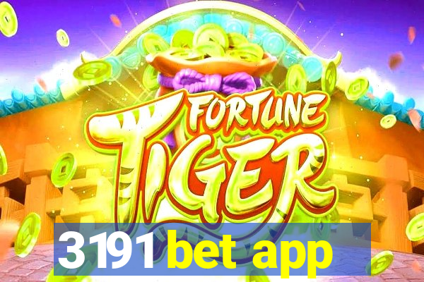 3191 bet app