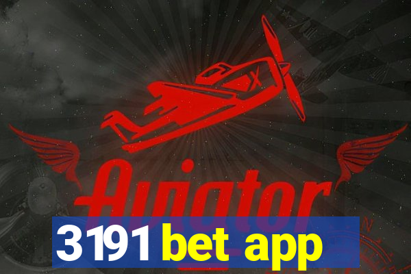 3191 bet app