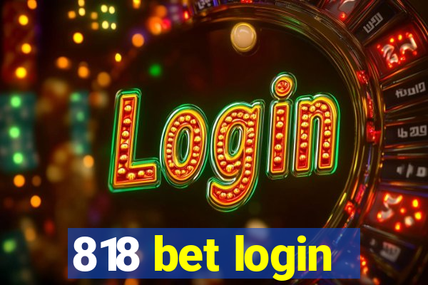 818 bet login