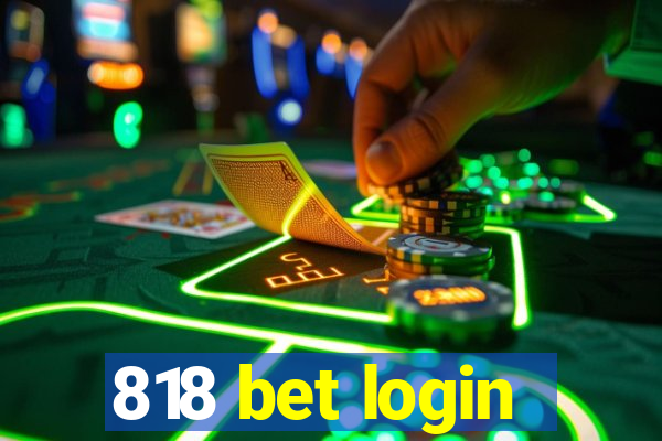 818 bet login