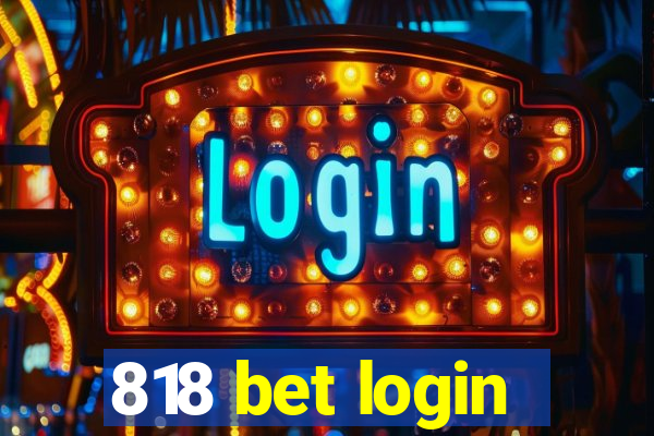 818 bet login