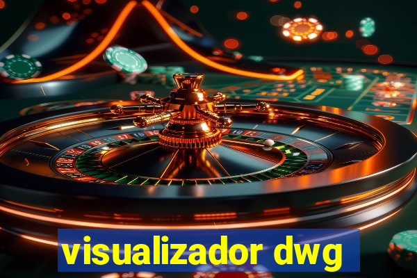 visualizador dwg