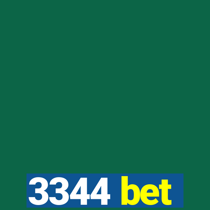 3344 bet