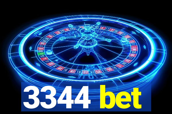 3344 bet