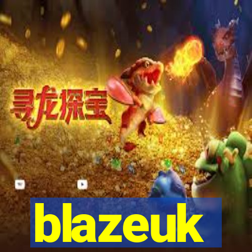 blazeuk