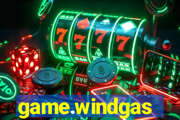 game.windgas