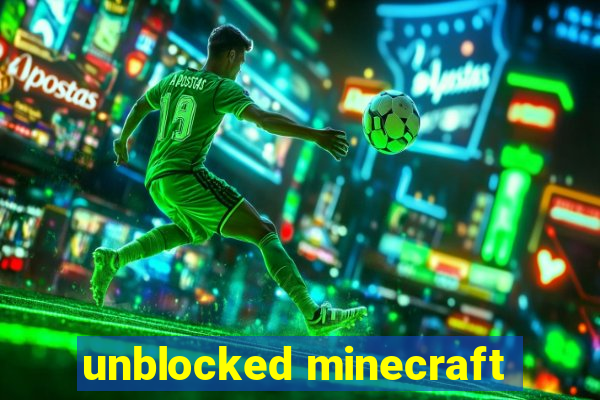 unblocked minecraft