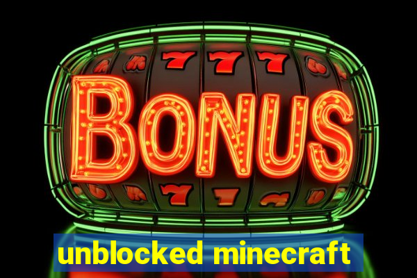 unblocked minecraft