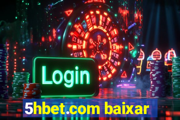 5hbet.com baixar