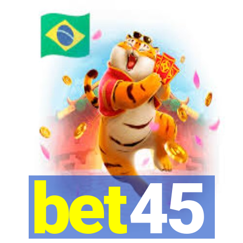 bet45