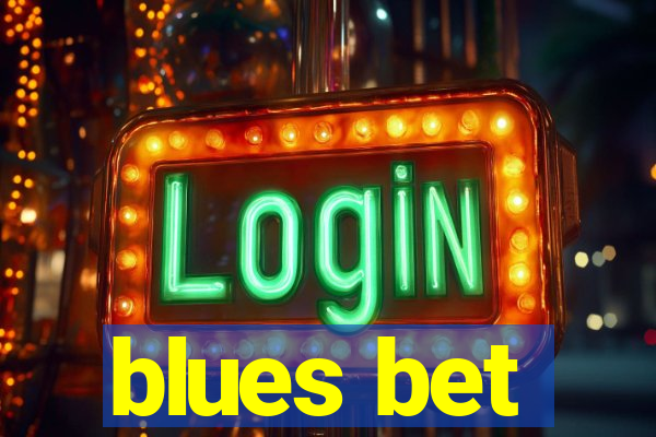 blues bet