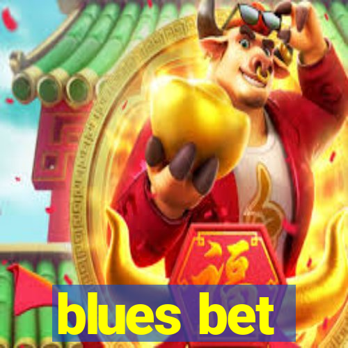 blues bet