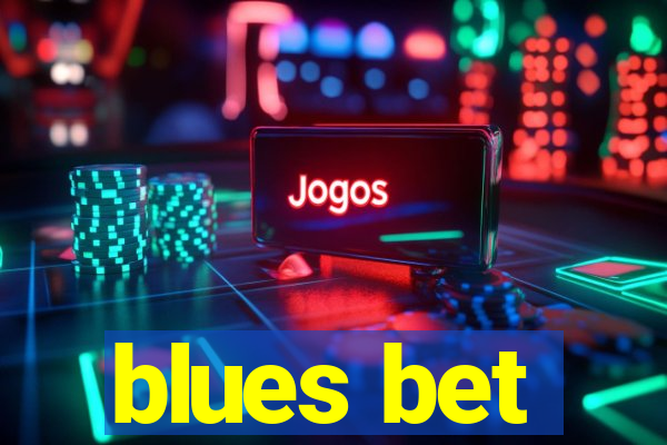 blues bet