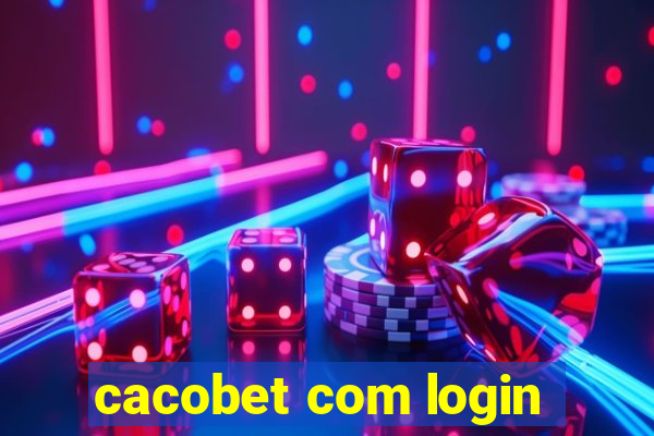 cacobet com login