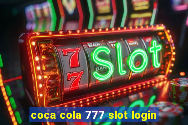 coca cola 777 slot login