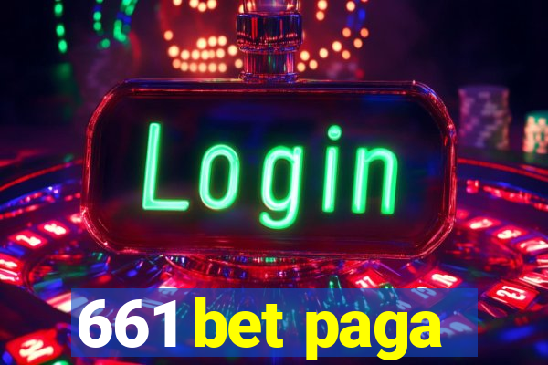 661 bet paga