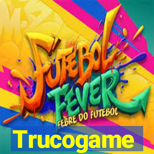 Trucogame