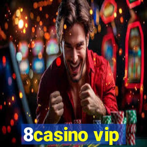 8casino vip