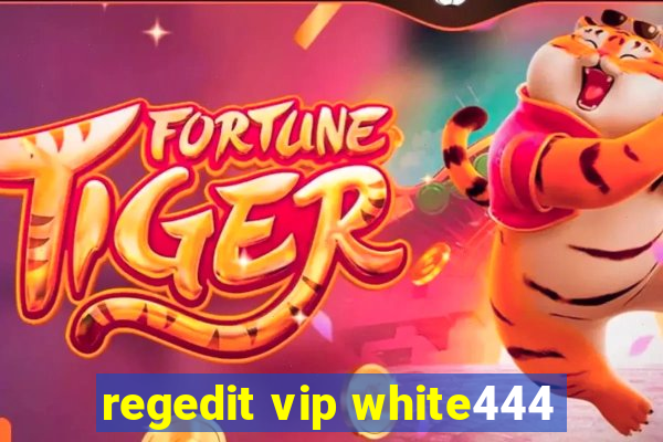 regedit vip white444