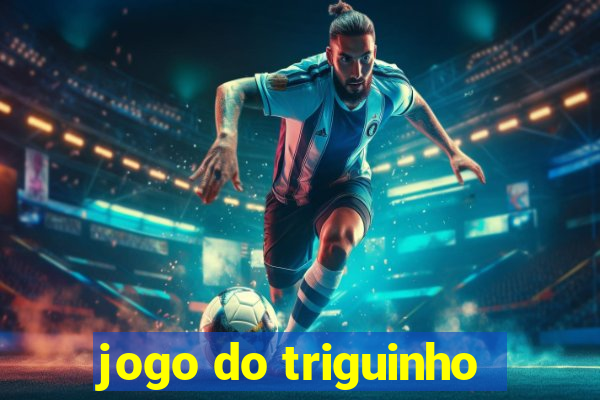 jogo do triguinho