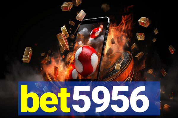 bet5956