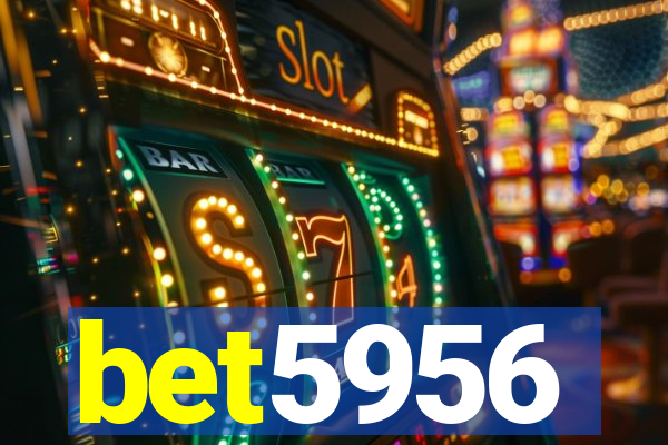 bet5956