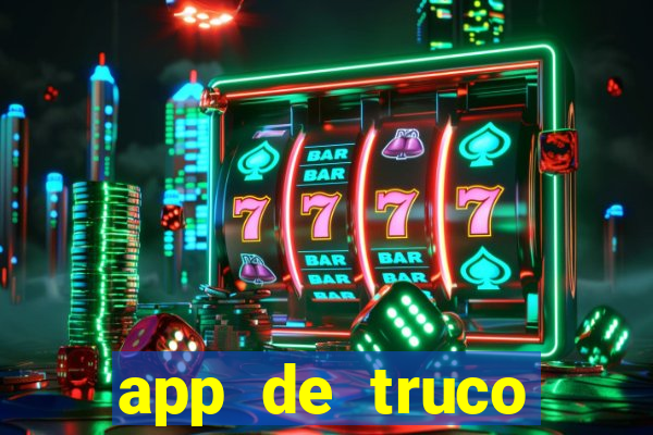 app de truco valendo dinheiro