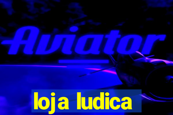 loja ludica