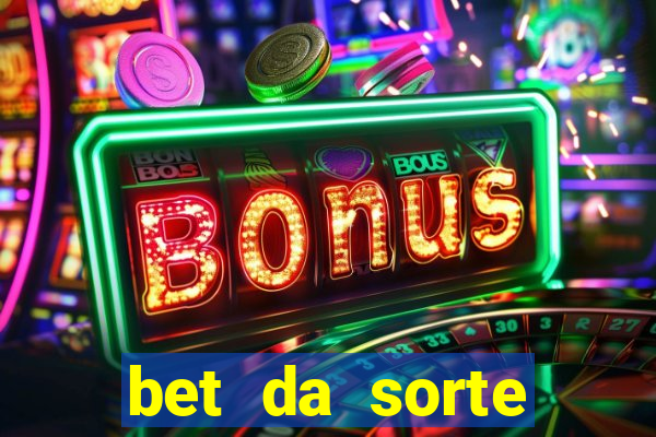 bet da sorte codigo promocional