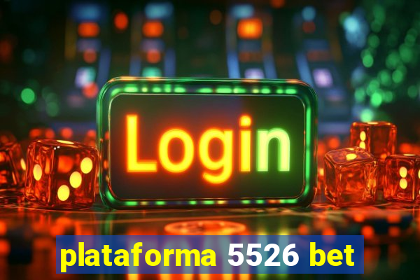 plataforma 5526 bet