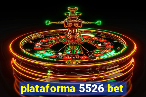 plataforma 5526 bet