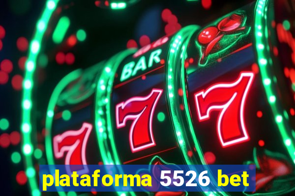 plataforma 5526 bet