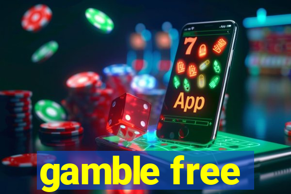 gamble free