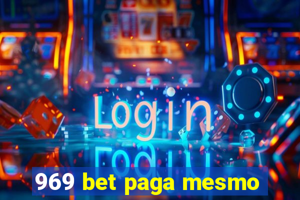 969 bet paga mesmo