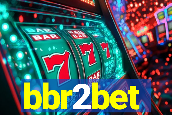 bbr2bet